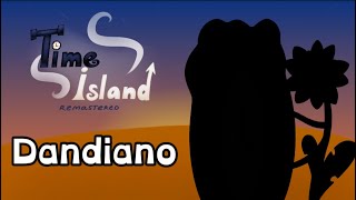 Dandiano - Time Island Remastered