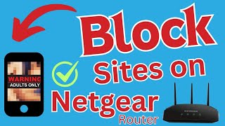 Block Internet Websites or Keywords On NETGEAR Router | Works For All Netgear Models | Devicessetup