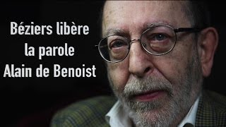 Béziers libère la parole : Alain de Benoist - 27 janvier 2016