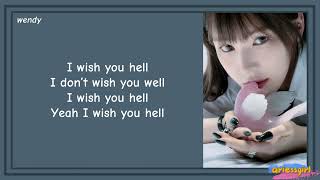 WENDY Wish You Hell Lyrics