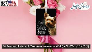 Personalized Pet Loss Vertical Ornament Pet Memorial The Memory Of You 3x4in_28093