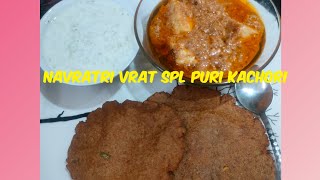 Navratri SPL.|Singara Atta Puri/Kachori|Lunch/Dinner Easy &Tasty| Delicious | Punjabi Kitchen Recipe