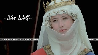 Isabella Of France - She Wolf