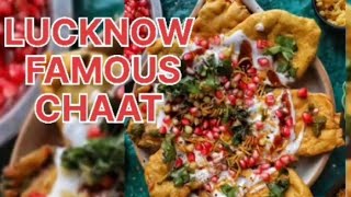 LUCKNOW FAMOUS CHAAT |FAMOUS CHAAT OF LUCKNOW | INDIAN CHAAT | CHAAT 👑😋😋