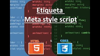 Curso HTML y Css3  etiqueta meta style script