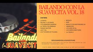 Bailando con la Suavecita Vol 18  (Colección de la Suavecita MX)