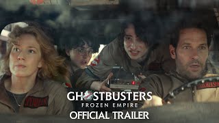 GHOSTBUSTERS: FROZEN EMPIRE - Official Trailer (HD)