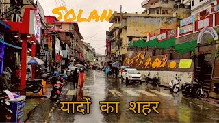 Solan❤️| Mall Road | Railway Station | Beautiful सोलन in Monsoon | Himachal Pradesh | Out of Sampark