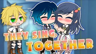 They Sing Together ~ Meme 👑 Gacha Club & Gacha Life 💦 MLB AU 💕 Adrienette x Lukanette x Adrigami