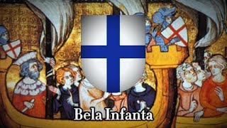 "Bela infanta" - Portuguese Crusader Song