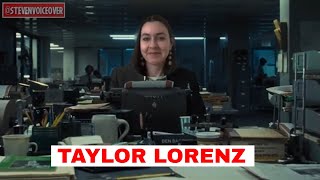 Taylor Lorenz, The One Woman Wrecking Crew...