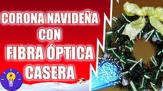 ✨Corona Navideña con Fibra Óptica Casera🎄