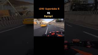 1290 Superduke R VS Ferrari 🧡💛#Ktmduke1290R #ferrari #superbike #supercars #shorts #shortvideo