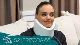 Istine i Laži | Sezona 02 | Epizoda 66 (domaća serija)