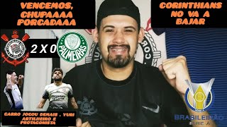 REACT - CORINTHIANS 2X0 PALMEIRAS - BRASILEIRÃO 2024. CHUPAAAA PORCADA