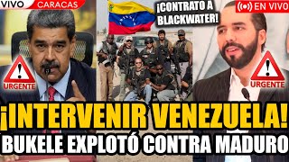 🔴BUKELE EXPLOTÓ EN VIVO CONTRA MADURO ¿BLACK WATER INTERVIENE? 🔥VENEZUELA EN LLAMAS🔥 | FRAN FIJAP