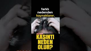 Saç derisi kaşıntısı neden olur? #shortsvideo