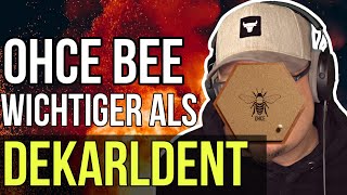 OHCE StickyBee ist wichtiger als Dekarldent