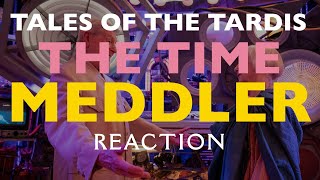 Doctor Who: Tales of the Tardis - The Time Meddler REACTION