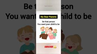 Be the person You want your Child to be 🤍💖 #shortsfeed #shortsbeta #youtubeshorts #parenting