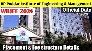 BP Poddar Institute of Engineering and mangement latest data🎯 Placement & Fee structure #wbjee2024