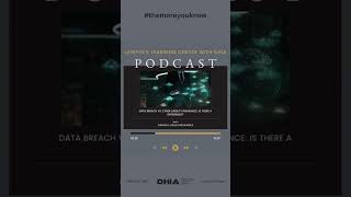 Podcast Season 4 Episode 1- Data Breach vs. Cyber Liability Insurance