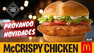 Novos Mc CRISPY CHICKEN | Será Que é Bom???