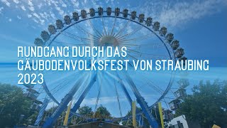 Gäubodenvolksfest Straubing Rundgang 2023 -Straubing- -2023- -Gäubodenvolksfest- -Ostbayernschau-