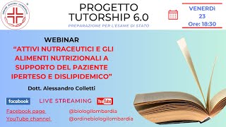 Progetto Tutorship 6.0 “Attivi nutraceutici e alimenti funzionali per ipertesi e dislipidemici”