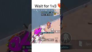 Wait for 1v3#pubgmobile #shortvideo #pubgplayerunknownsbattle #pubg #viral #viral #ytshorts