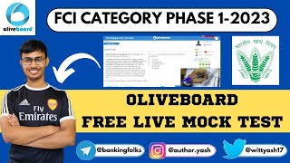 FCI category 3 | OLIVEBOARD FREE LIVE MOCK TEST | Phase 1