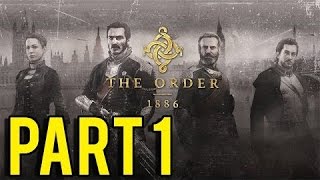 The Order: 1886 Gameplay Part 1 - The Lady