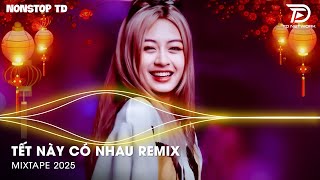 Tích Tịch Tình Tang Em Trải Chiếu Ra Sân Ngồi Remix - Tết Này Có Nhau Remix - Lk Nhạc Tết Remix 2025