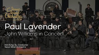 John Williams in Concert - Paul Lavender (서울윈드오케스트라)/지휘: 김응두