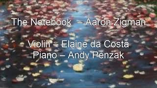 The Notebook - Aaron Zigman