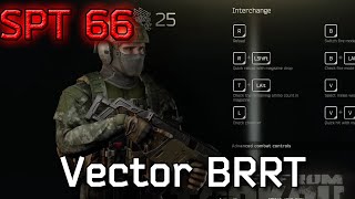 Single Player Tarkov 66 - Vector go BRRRT #eft #tarkov