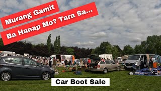 ANO ANG MABIBILI SA CAR BOOT SALE DITO SA UK? / #pinoyabroad #carboot