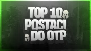 TOP 10 POSTACI DO ONE TRICK PONY