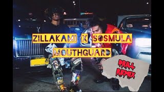 Zillakami x Sosmula - Mouthguard (drill remix) (prod.tome)