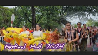 Lễ hội Đường Phố  Festival Huế  2024