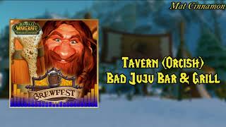 World of Warcraft: Taverns & Brewfest - 11 Tavern (Orcish) Bad Juju Bar & Grill