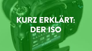 Kurz erklärt: Der ISO in der Fotografie