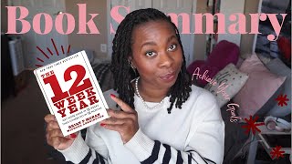 The 12 Week Year Book Summary | How to ACHIEVE your GOALS in 12 WEEKS