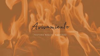 Estudio Bíblico - Avivamiento - Pastora Raquel Martínez