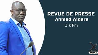 REVUE DE PRESSE - Zik fm avec Ahmed Aïdara (01/02/2022)