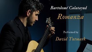 Bartolomé Calatayud - Romanza - Classical guitar cover