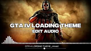 GTA IV LOADING THEME | Edit Audio | Slowed + Reverb