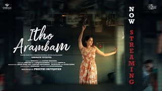 Itho Arambam - Tamil love Short film | Ashwath Vetrivel | Mrudula | Lokesh | Ondraga Entertainment