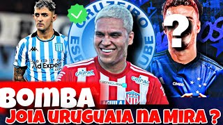 🔥💣BOMBA: JOIA URUGUAIA NA MIRA DO CRUZEIRO? PEDRINHO VAI INVESTIR ? E MAIS