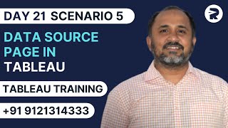 Day 21 - Scenario 5 - Data source Page in Tableau | Tableau Training Tutorials | Rayapati